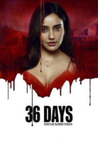 36 Days (2024) Season 1 SonyLIV Original WEB Series 480p | 720p | 1080p WEB-DL