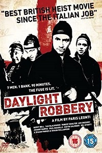 Daylight Robbery (2008) Dual Audio Hindi 480p || 720p