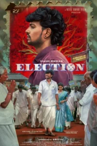 Election (2024) WEB-DL Full Movie 480p | 720p | 1080p