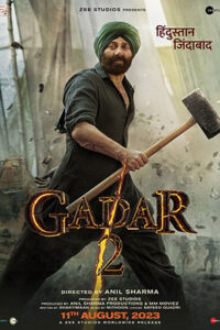 Gadar 2: The Katha Continues (2023) Hindi Full Movie WEB-DL 480p | 720p | 1080p | 2160p 4K
