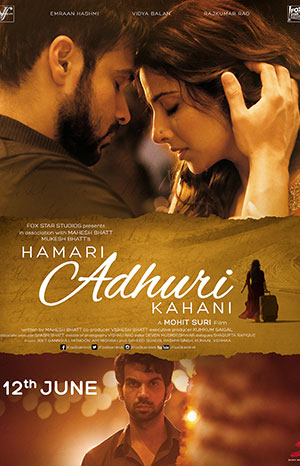 Hamari Adhuri Kahani (2015) Hindi Full Movie 480p | 720p | 1080p