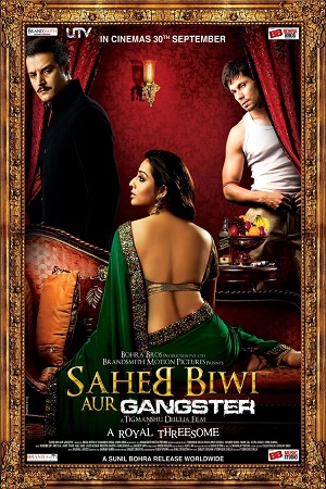 Saheb Biwi Aur Gangster (2011) Hindi Full Movie 480p | 720p | 1080p