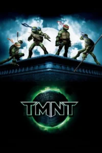 TMNT (2007) BluRay Dual Audio Full Movie 480p | 720p | 1080p