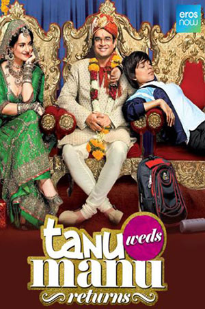 Tanu Weds Manu Returns (2015) Hindi Full Movie 480p | 720p | 1080p