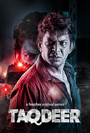 Taqdeer (2020) Season 1 Complete Hoichoi Original WEB Series 480p | 720p HDRip