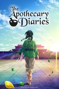 The Apothecary Diaries (2023 Anime Series) Season 1 Multi-Audio 720p | 1080p WEB-DL