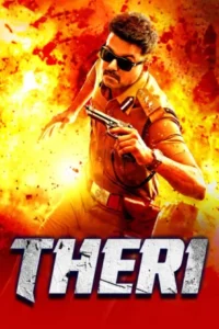 Theri (2016) WEB-DL Dual Audio Full Movie 480p | 720p | 1080p