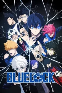 Blue Lock (2022 – Anime Series) Season 1 Multi Audio {Hindi-English-Japanese} 720p | 1080p WEB-DL