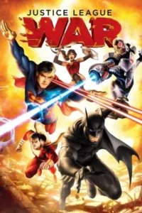 Justice League: War (2014) Full Movie {English With Subtitles} 480p | 720p