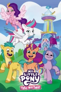 My Little Pony: Tell Your Tale (Season 1-2) Dual Audio (Hindi-English) 720p | 1080p WEB-DL