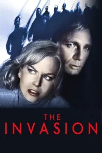 The Invasion (2007) BluRay Dual Audio Full Movie 480p | 720p | 1080p