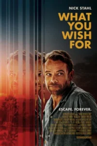 What You Wish For (2023) WEB-DL Full Movie 480p | 720p | 1080p