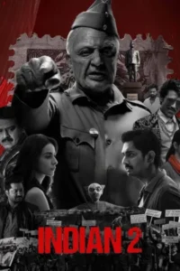 Indian 2 (2024) Hindi ORG. + Multi Audio Full Movie WEB-DL 480p | 720p | 1080p